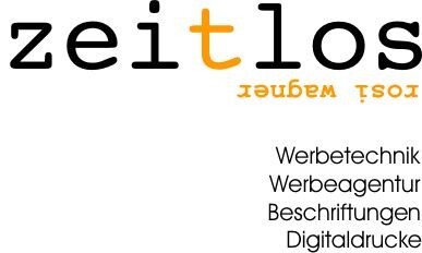 Zeitlos - Werbetechnik Werbeagentur