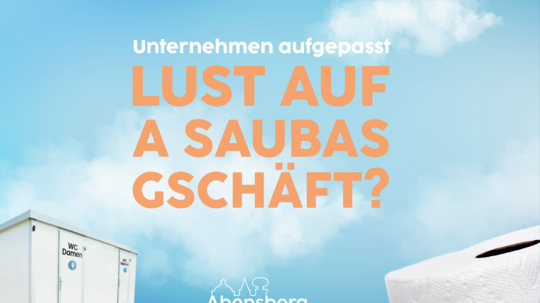"Lust auf a saubas Gschäft?"