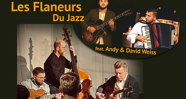 Les Flaneurs Du Jazz feat. Andy & David Weiss